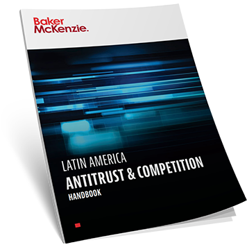 Antitrust & Competition Hub | Insight | Baker McKenzie